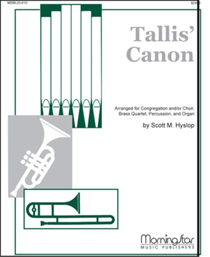 Tallis Canon: A Festive Hymn Setting